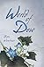 World of Dew by Ben Woerner