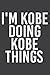 I M Kobe Doing Kobe Things ...