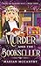 Murder and the Bookseller (...