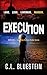 Execution by C.L. Bluestein