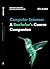 Computer Science: A Bachelor's Course Companion: The Ultimate Learning Resource for Aspiring Computer Scientists and Tech Enthusiasts (Informatics Unleashed: Mastering the Digital World)