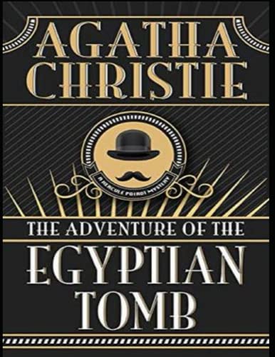 The Adventure of the Egyptian Tomb