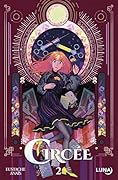 Circée - Tome 2