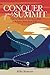 Conquer Your Summit by Aliki Samone