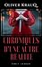 Chroniques d'une autre réalité by Oliver KrauQ