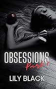 Obsessions: Part 1
