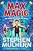 Max Magic by Stephen Mulhern