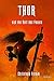 Thor und der Gott des Feuer...