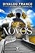 Novos Rumos (Portuguese Edition)
