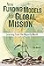 New Funding Models for Global Mission: Learning from the Majority World