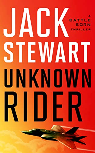 Unknown Rider (Battle Born, #1)