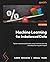 Machine Learning for Imbalanced Data: Tackle imbalanced datasets using machine learning and deep learning techniques