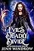 Evil's Deadly Divide by Jenn  Windrow