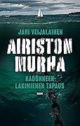 Airiston murha : kadonneen lakimiehen tapaus