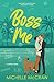 Boss Me (Synergy #4)