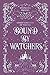 Bound by Watchers by Stephanie BwaBwa
