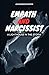 Empath and Narcissist: A Li...