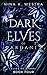 Dark Elves of Ardani (Elves...