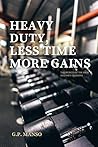 Heavy Duty, Less ...