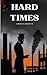 Hard Times: Original and Un...