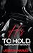 His To Hold - An Erotic Sho...