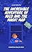 The Incredible Adventure of...