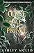 Curse of the Fae Prince: A Crowns of Magic Universe Novel