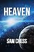 Heaven by Sam Chess