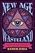 New Age Wasteland: An Insid...