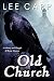 Old Church by Lee Capp