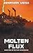 Molten Flux: A Grimdark Sci...