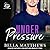 Under Pressure (The Kings o...
