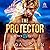 The Protector (Fire's Edge Series, Book 5) (Fire's Edge, 5)