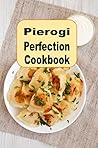 Pierogi Perfectio...
