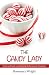 The Candy Lady : How I used...