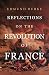 Reflections on the Revolution in France
