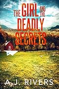 The Girl and the Deadly Secrets