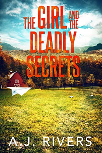The Girl and the Deadly Secrets (Emma Griffin FBI Mystery #22)