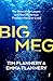 Big Meg: The Story of the Largest and Most Mysterious Predator that Ever Lived