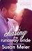 Chasing the Runaway Bride (Return of the Donovan Brothers #2)