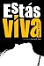 Estás viva by Gemma M. Azuar