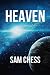 Heaven by Sam Chess