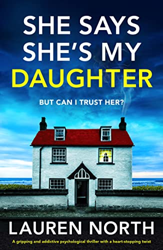 She Says She's My Daughter (Kindle Edition)