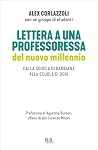 Lettera a una professoressa del nuovo millennio (Italian Edition) Lettera a una professoressa del nuovo millennio (Italian Edition)