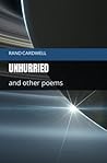 Unhurried: and other poems