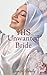 The Unwanted Bride by MUNISA ALWAILY