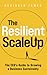 The Resilient Scaleup by Reginald James