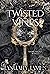Twisted Vines (Thorn Trilogy #2)