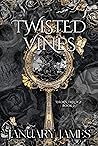 Twisted Vines (Thorn Trilogy #2)