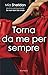 Torna da me per sempre (Italian Edition) by Mia Sheridan